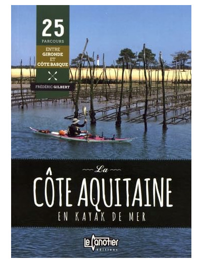 LA COTE AQUITAINE EN KAYAK DE MER