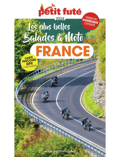 GUIDE FRANCE A MOTO 2024 PETIT FUTE