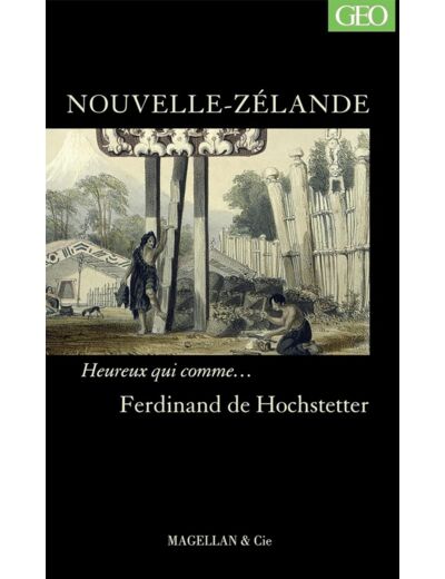 NOUVELLE-ZELANDE - RECIT