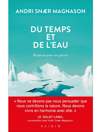 DU TEMPS ET DE L'EAU - REQUIEM POUR UN GLACIER