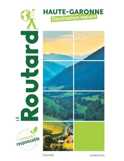 GUIDE DU ROUTARD HAUTE-GARONNE NATURE