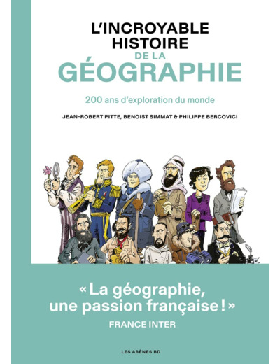 L'INCROYABLE HISTOIRE DE LA GEOGRAPHIE