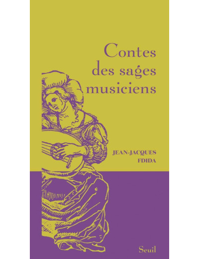 CONTES DES SAGES MUSICIENS