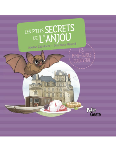 LES P'TITS SECRETS DE L'ANJOU