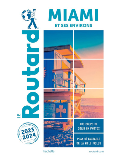 GUIDE DU ROUTARD MIAMI 2023/24