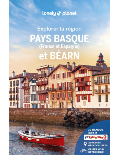 EXPLORER LA REGION PAYS BASQUE ET BEARN 6ED