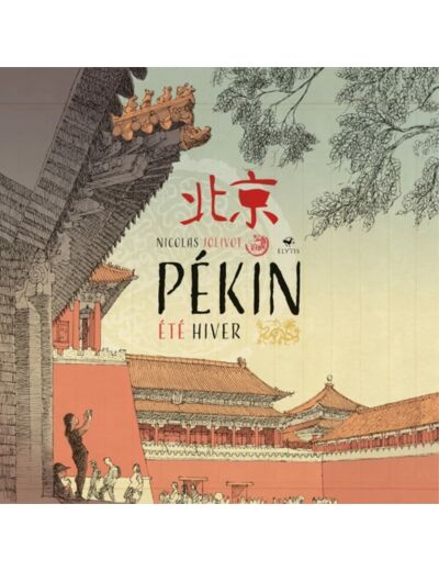 PEKIN ETE HIVER