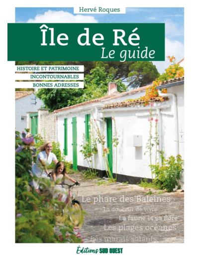 ILE DE RE, LE GUIDE