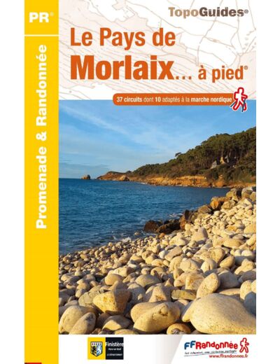 LE PAYS DE MORLAIX A PIED - REF P298