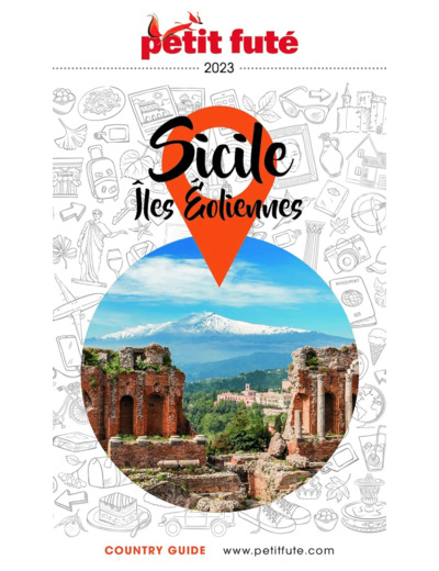 GUIDE SICILE 2023 PETIT FUTE - ILES EOLIENNES