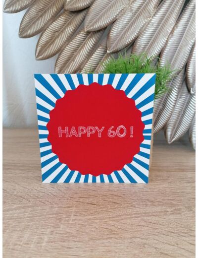 Carte "Happy 60" 13x13 cm