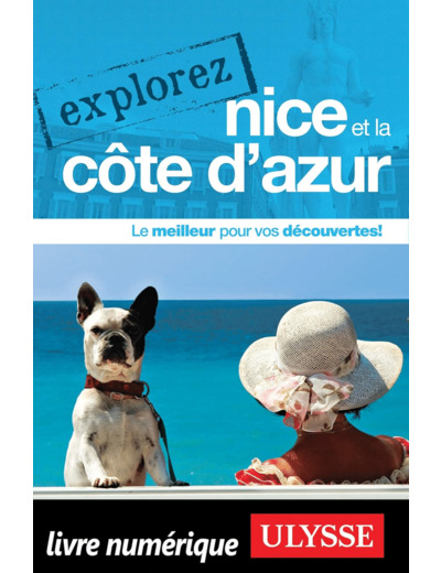 EXPLOREZ NICE ET LA COTE D'AZUR