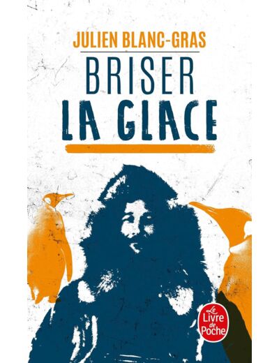 BRISER LA GLACE