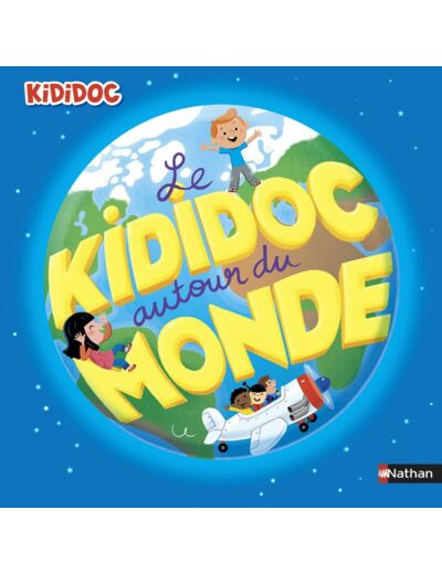 LE KIDIDOC AUTOUR DU MONDE