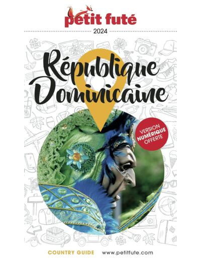 GUIDE REPUBLIQUE DOMINICAINE 2024 PETIT FUTE