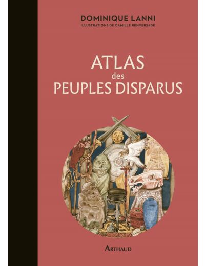 ATLAS DES PEUPLES DISPARUS