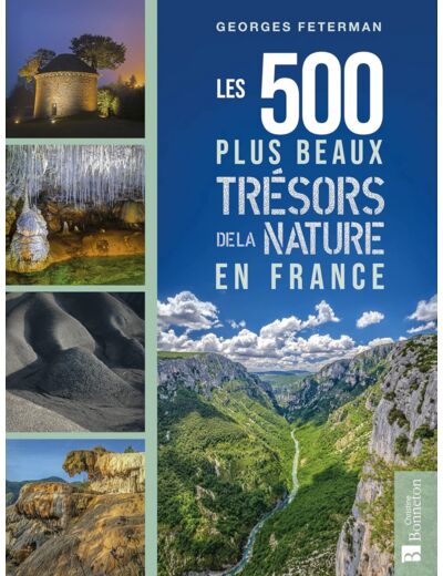 LES 500 PLUS BEAUX TRESORS DE LA NATURE EN FRANCE