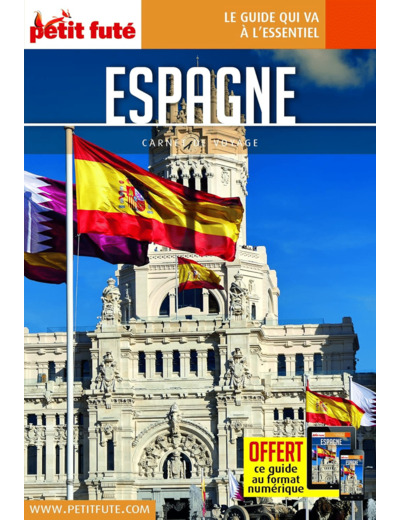 GUIDE ESPAGNE 2024 CARNET PETIT FUTE