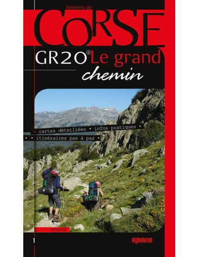 GR20, LE GRAND CHEMIN (EDITION 2019)