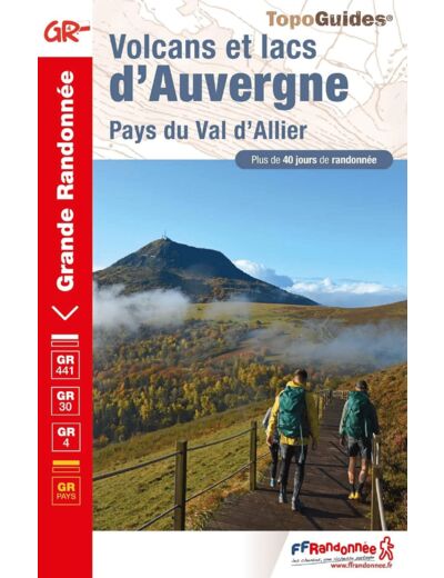 VOLCANS ET LACS D'AUVERGNE - PAYS DU VAL D'ALLIER