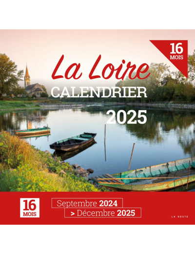 CALENDRIER 2025 LA LOIRE (GESTE)