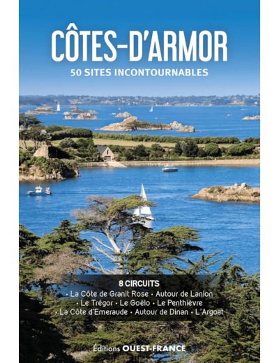 COTES D'ARMOR - 50 SITES INCONTOURNABLES