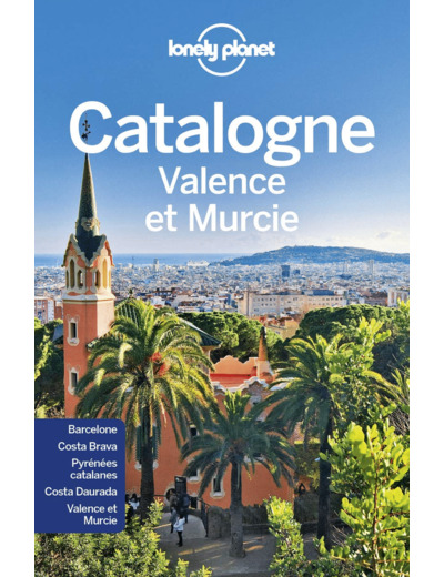 CATALOGNE, VALENCE ET MURCIE 4ED