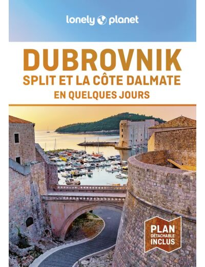 DUBROVNIK ET LA COTE DALMATE EN QUELQUES JOURS 2ED