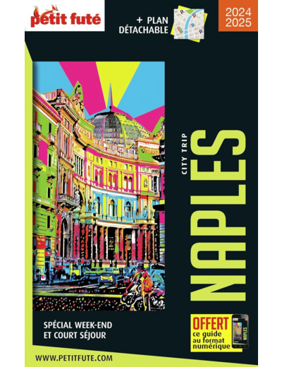 GUIDE NAPLES 2024 CITY TRIP PETIT FUTE