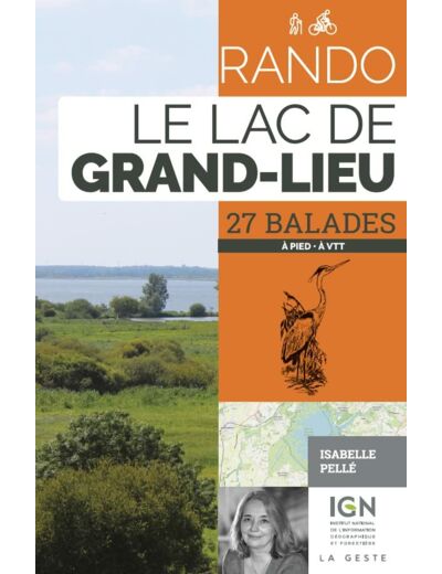 RANDO - LE LAC DE GRAND-LIEU