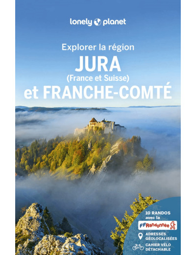 JURA ET FRANCHE-COMTE - EXPLORER LA REGION - 1