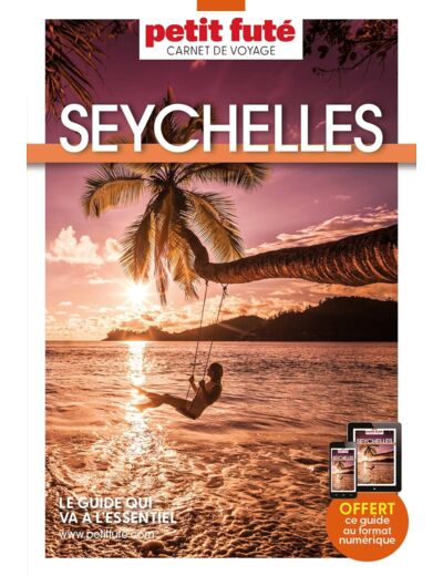 GUIDE SEYCHELLES 2024 CARNET PETIT FUTE