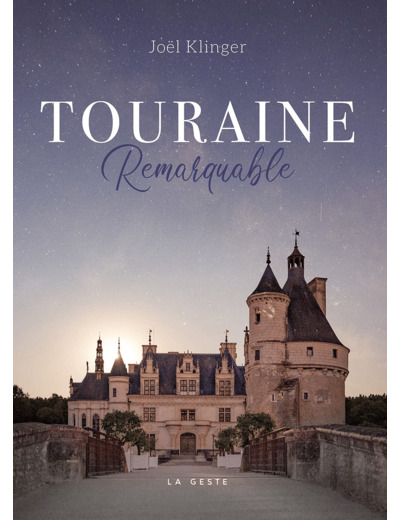 TOURAINE REMARQUABLE