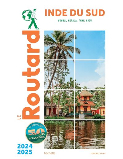 GUIDE DU ROUTARD INDE DU SUD 2024/25