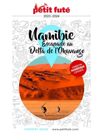 GUIDE NAMIBIE 2023 PETIT FUTE