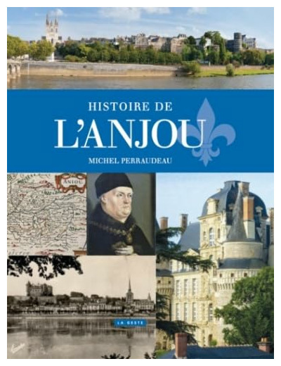 HISTOIRE DE L'ANJOU