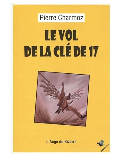 LE VOL DE LA CLE DE 17