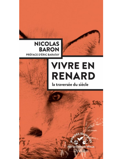 VIVRE EN RENARD