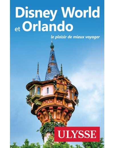 DISNEY WORLD ET ORLANDO