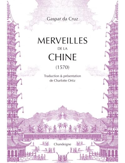 MERVEILLES DE LA CHINE 1570