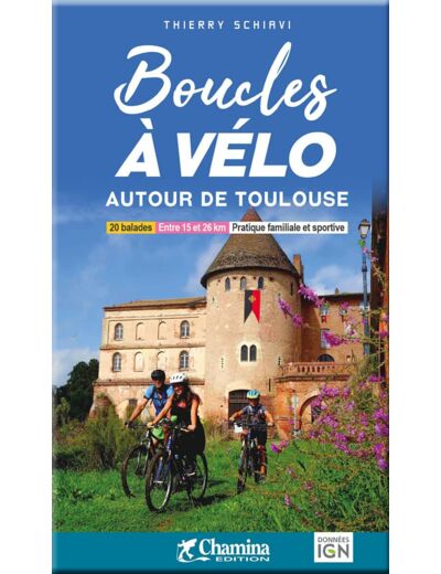 BOUCLES A VELO AUTOUR DE TOULOUSE