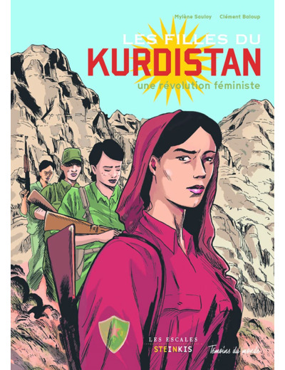 LES FILLES DU KURDISTAN - UNE REVOLUTION FEMINISTE