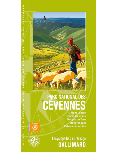 PARC NATIONAL DES CEVENNES - MONT LOZERE, GRANDS CAUSSES, GORGES DU TARN, MONT AIGOUAL, VALLEES CEVE