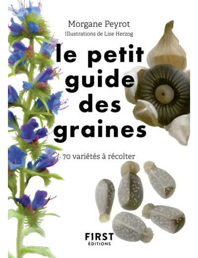 LE PETIT GUIDE DES GRAINES