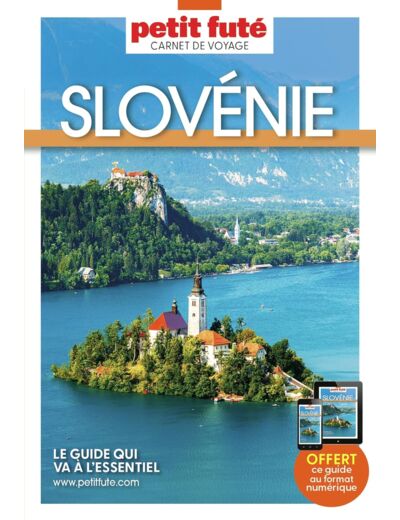 GUIDE SLOVENIE 2024 CARNET PETIT FUTE