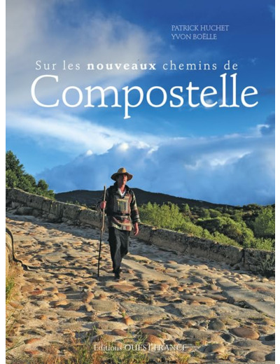 SUR LES NOUVEAUX CHEMINS DE COMPOSTELLE RETREF