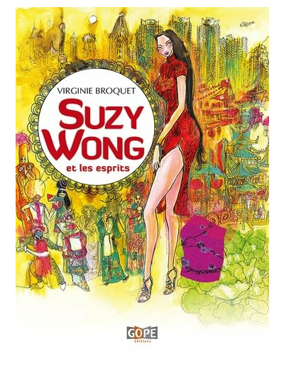 SUZY WONG ET LES ESPRITS