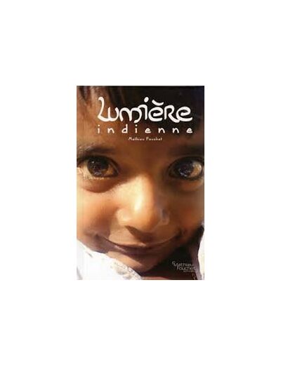 LUMIERE INDIENNE