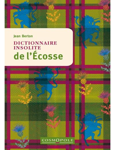 DICTIONNAIRE INSOLITE DE L'ECOSSE