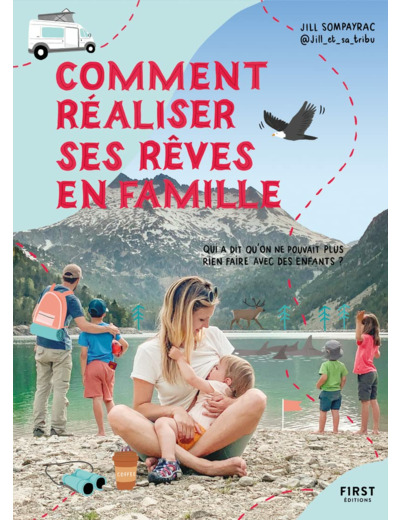 COMMENT REALISER SES REVES EN FAMILLE